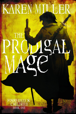 The Prodigal Mage (2010)