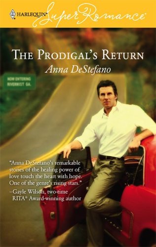 The Prodigal's Return (2006) by Anna DeStefano