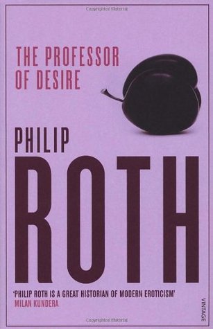 The Professor Of Desire (1995) by Philip Roth