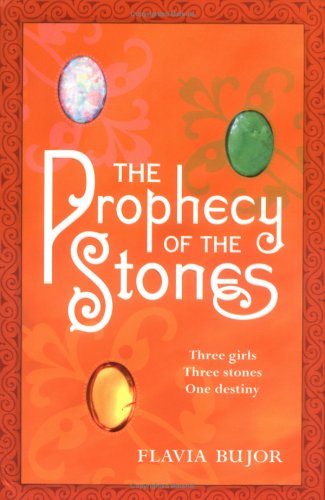 The Prophecy of the Stones (2005) by Linda Coverdale