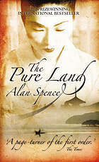 The Pure Land (2007) by Alan Spence