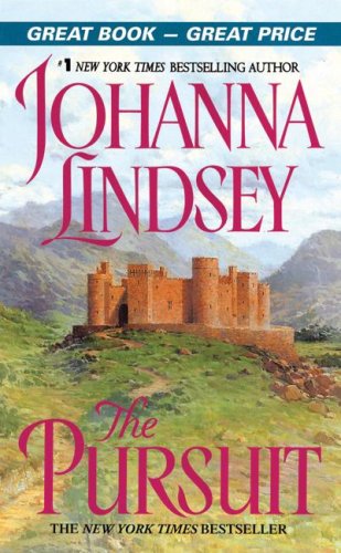 The Pursuit (2006) by Johanna Lindsey