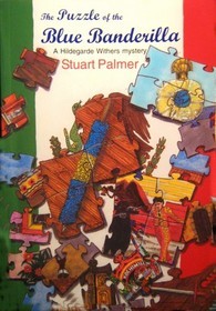 The Puzzle of the Blue Banderilla (2004) by Stuart Palmer