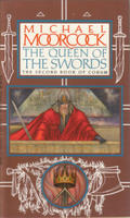 The Queen of the Swords (1986) by Michael Moorcock