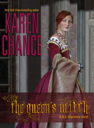 The Queen's Witch (2010) by Karen Chance