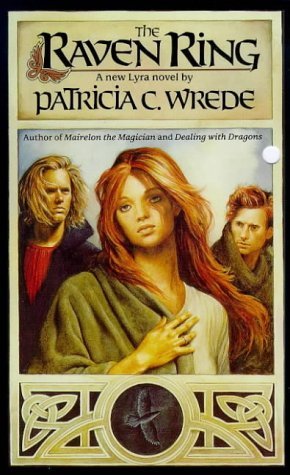 The Raven Ring (1995) by Patricia C. Wrede