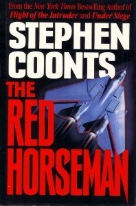 The Red Horseman (1993) by Stephen Coonts