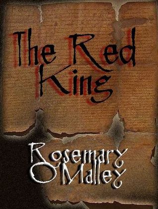 The Red King (2000) by Rosemary O'Malley