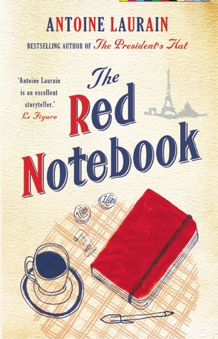 The Red Notebook (2015) by Antoine Laurain