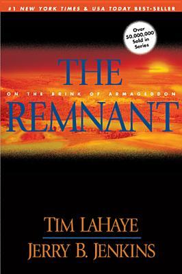 The Remnant (2003) by Tim LaHaye