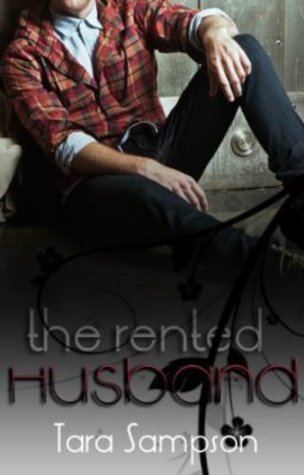 The Rented Husband (2000) by Tara Sampson