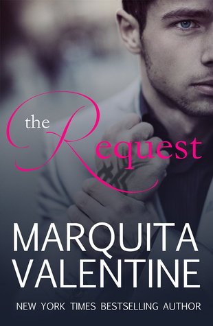 The Request (2014) by Marquita Valentine