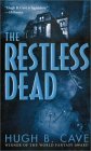 The Restless Dead (2003) by Hugh B. Cave