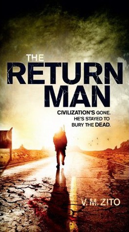 The Return Man (2012) by V.M. Zito