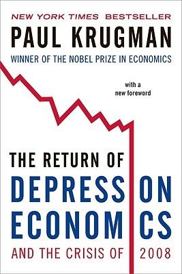 The Return of Depression Economics and the Crisis of 2008 (2008) by Paul Krugman