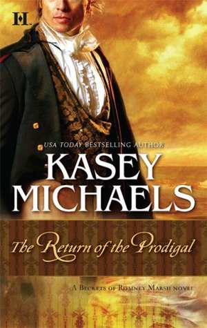 The Return Of The Prodigal (2007) by Kasey Michaels