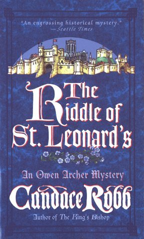 The Riddle of St. Leonard's (1998) by Candace Robb