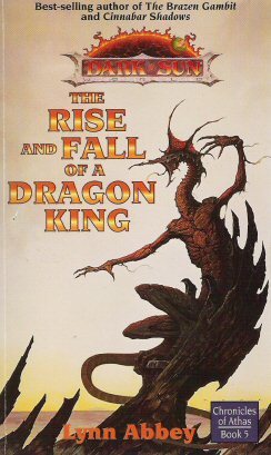 The Rise and Fall of a Dragon King (1996) by Lynn Abbey