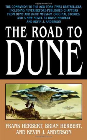 The Road to Dune (2006) by Frank Herbert