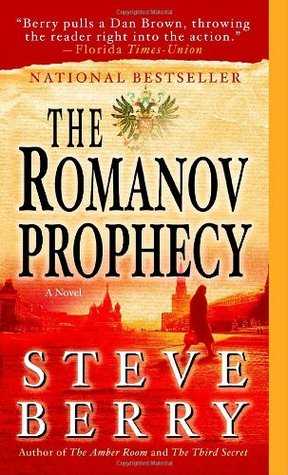 The Romanov Prophecy (2006) by Steve Berry