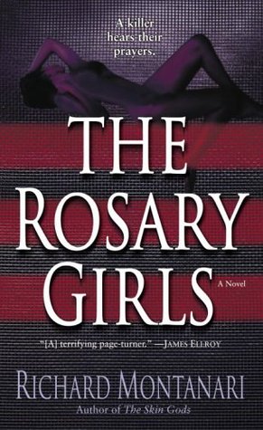The Rosary Girls (2006) by Richard Montanari