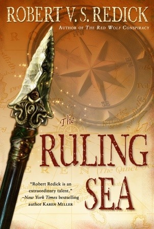 The Ruling Sea (2009) by Robert V.S. Redick