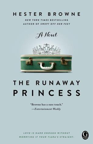 The Runaway Princess (2012) by Hester Browne