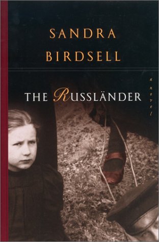 The Russländer (2001) by Sandra Birdsell