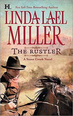 The Rustler (2008) by Linda Lael Miller