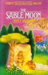 The Sable Moon (1981) by Nancy Springer