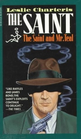 The Saint and Mr. Teal (1995) by Leslie Charteris