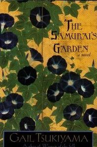 The Samurai's Garden (1995) by Gail Tsukiyama