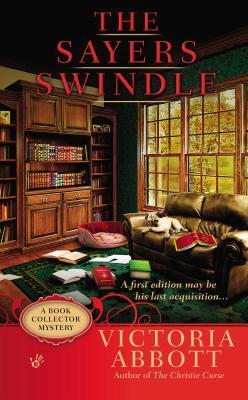 The Sayers Swindle (2013) by Victoria Abbott