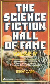 The Science Fiction Hall of Fame: Volume 4 (1986) by Terry Carr