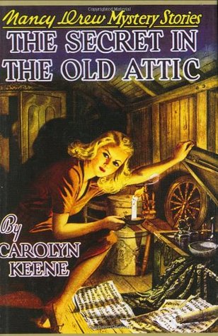 The Secret in the Old Attic (2005) by Carolyn Keene