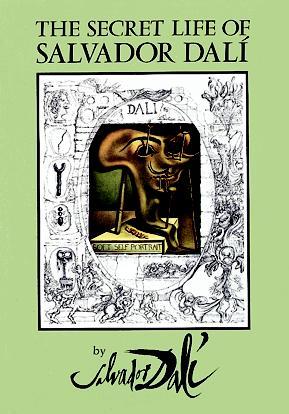 The Secret Life of Salvador Dalí (1993) by Salvador Dalí