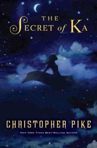The Secret of Ka (2010) by Christopher Pike