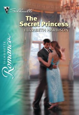 The Secret Princess (2014) by Elizabeth Harbison