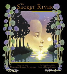 The Secret River (1955) by Marjorie Kinnan Rawlings