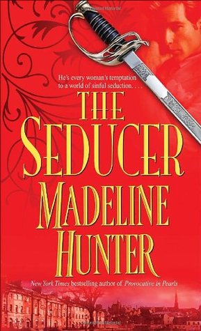 The Seducer (2003) by Madeline Hunter