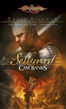 The Sellsword (2008) by Cam Banks