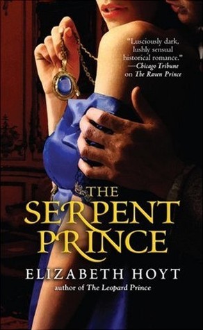 The Serpent Prince (2007) by Elizabeth Hoyt