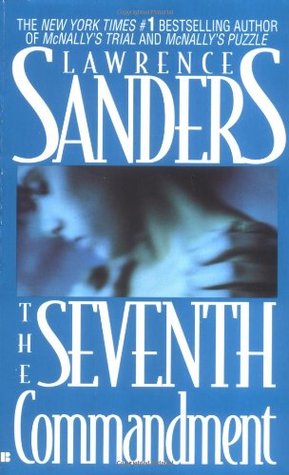 The Seventh Commandment (1992) by Lawrence Sanders