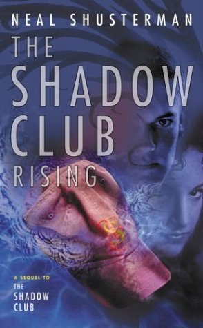 The Shadow Club Rising (2003)