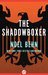 The Shadowboxer (1969) by Noel Behn