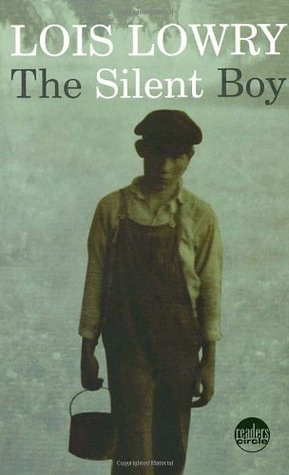 The Silent Boy (2005) by Lois Lowry