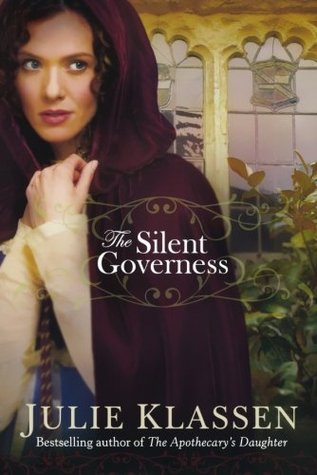 The Silent Governess (2010) by Julie Klassen