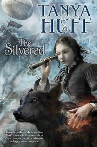 The Silvered (2012) by Tanya Huff