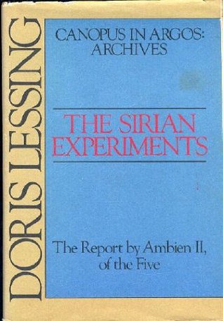 The Sirian Experiments (1980) by Doris Lessing