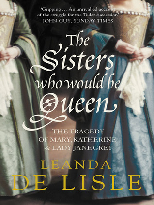 The Sisters Who Would Be Queen (2009)